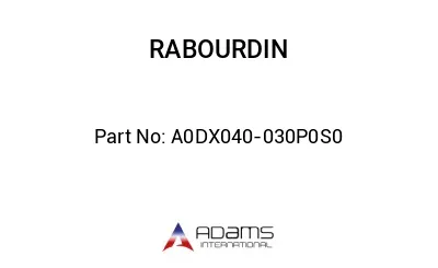 A0DX040-030P0S0